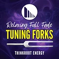 MP3 ALBUM | Relaxing Full Fade Tuning Forks product image (1)