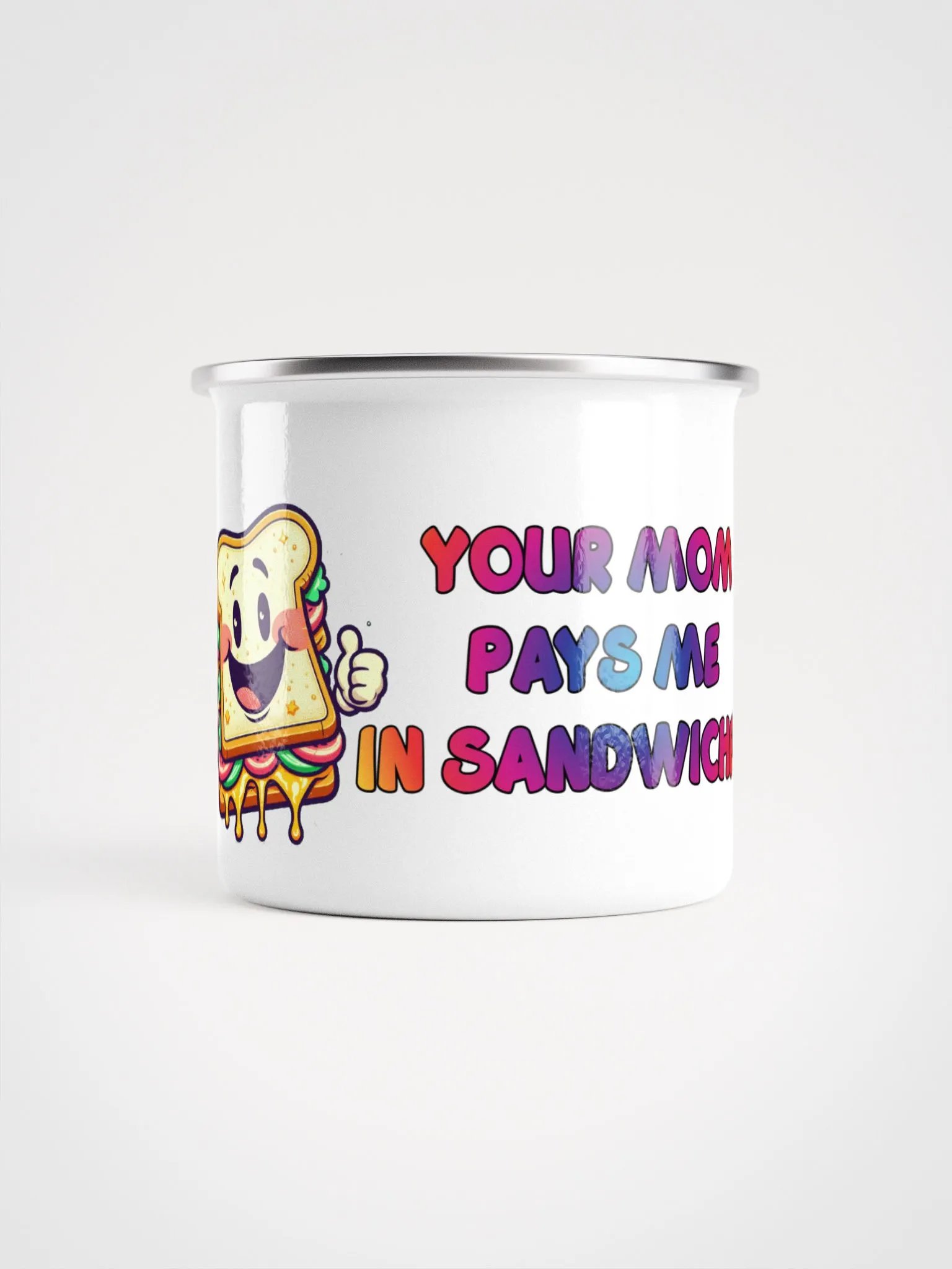 Jay-You're Mom Pays me In Sandwiches -ENAMEL MUG product image (2)