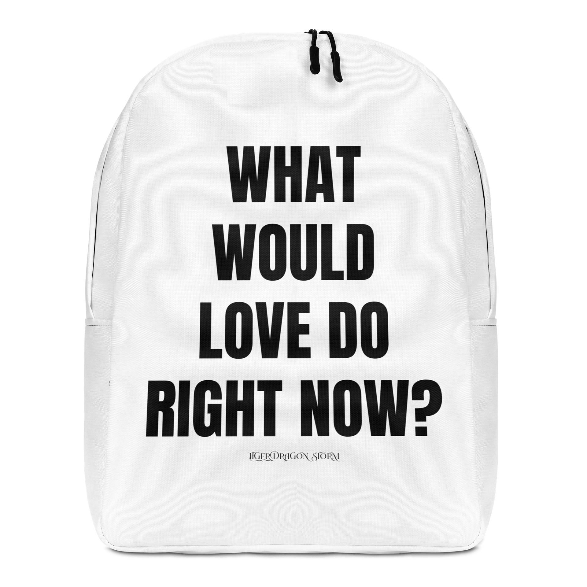 “What Would Love Do Right Now?” Minimalist Backpack product image (1)