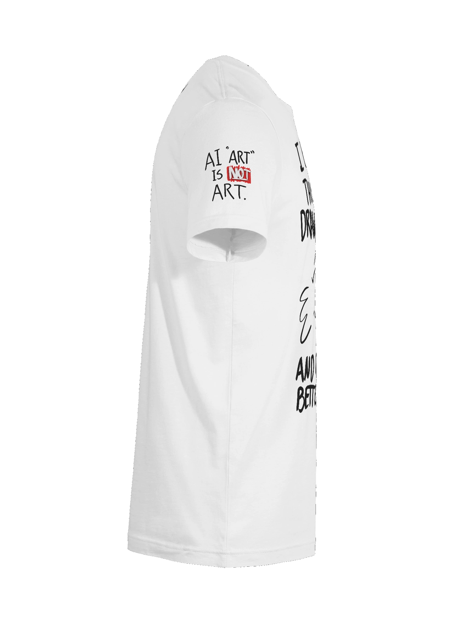 Better Than AI Shirt [White] product image (12)