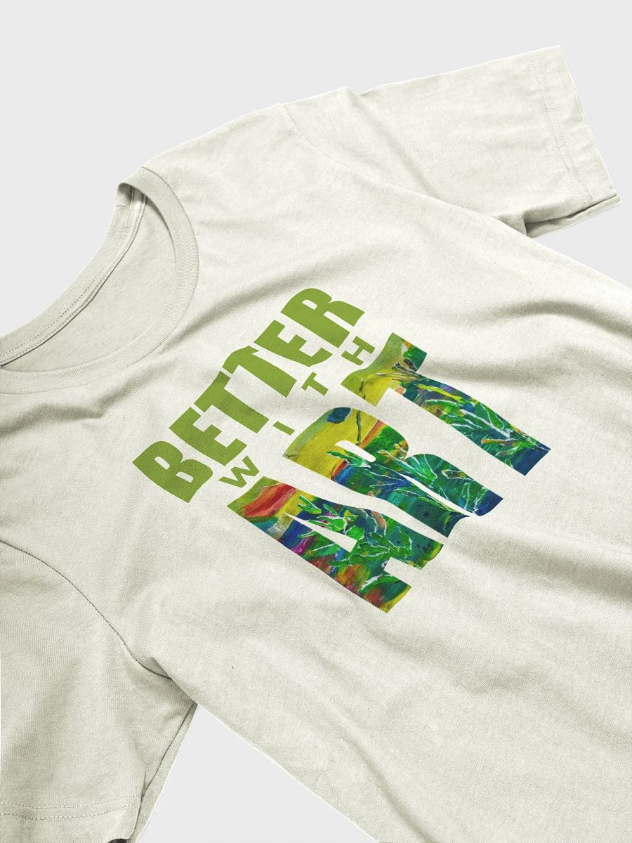 BETTER WITH ART brilliant garden tee product image (3)