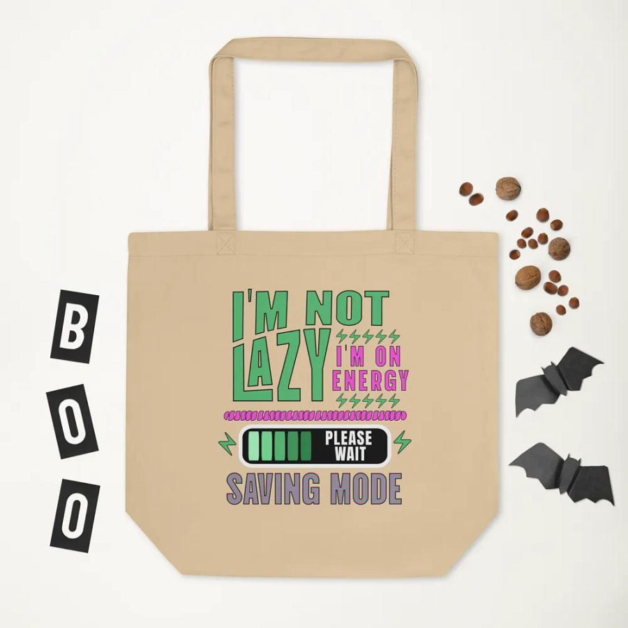 I'm Not Lazy I'm On Energy Saving Mode Tote Bag product image (5)