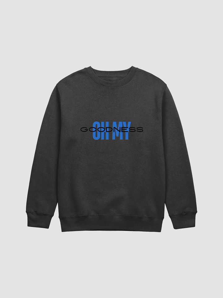 OH MY GOODNESS Stylized Crewneck Sweatshirt product image (1)