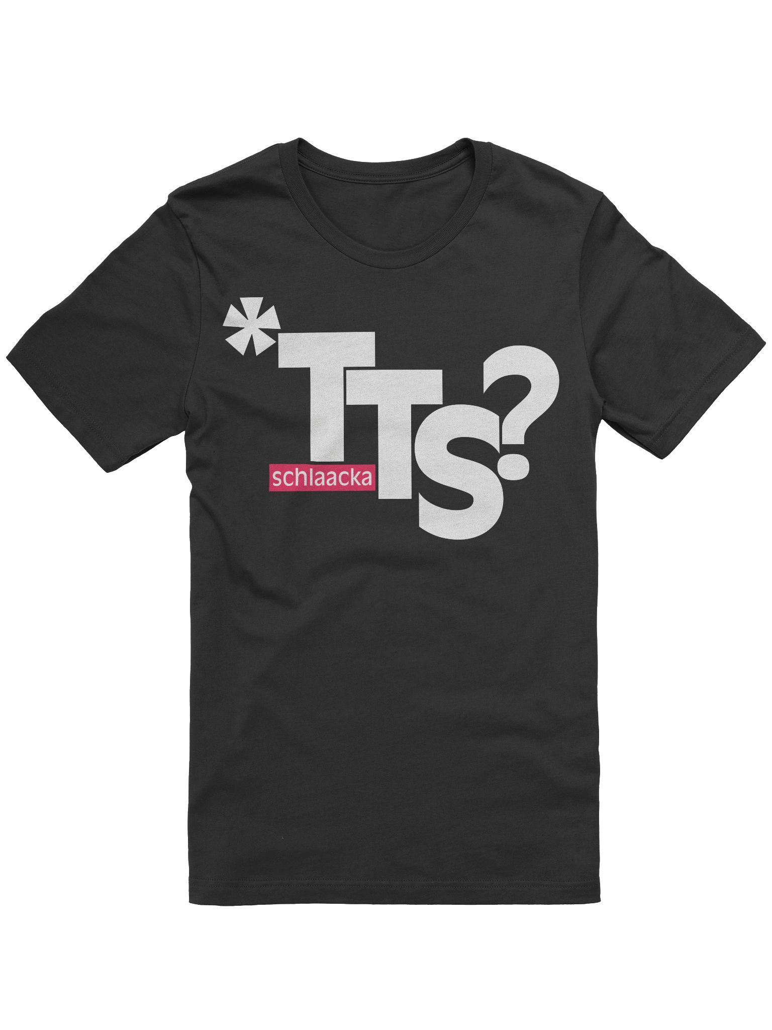 *TTS? — T-Shirt product image (2)