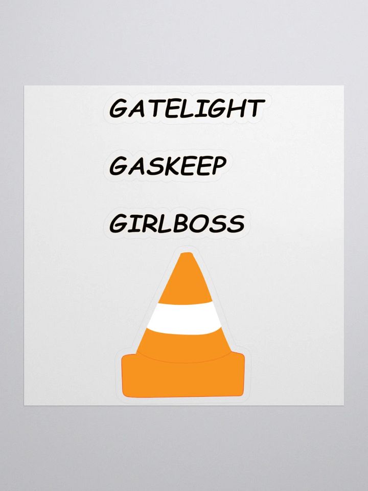 Gatelight, Gaskeep, Girlboss Sticker product image (1)