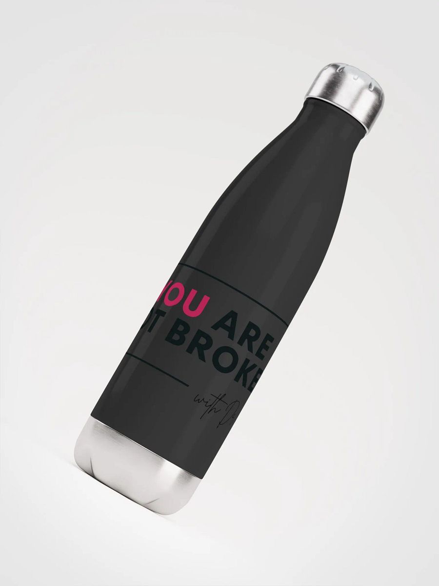 You Are Not Broken Water Bottle product image (7)
