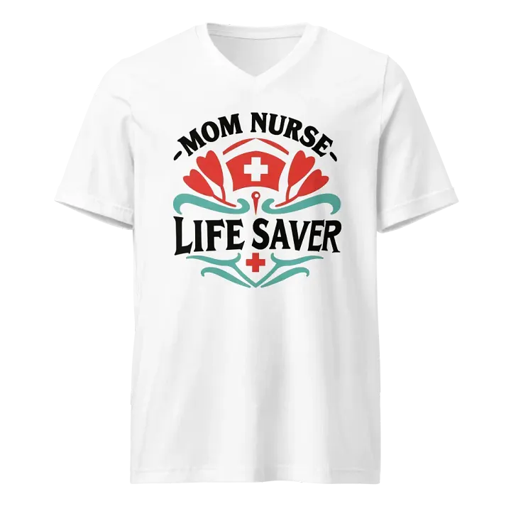 Mom Nurse Life Saver V-Neck Tee product image (1)