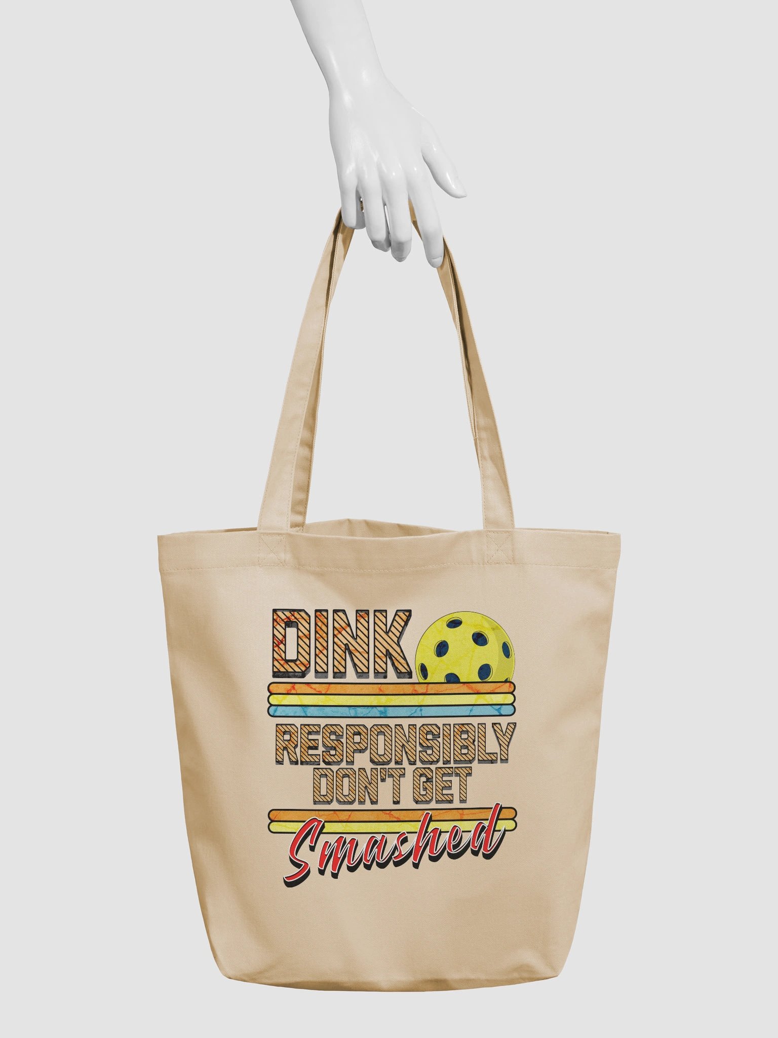 Dink Responsibly Dont Get Smashed Pickleball Party Tote product image (6)