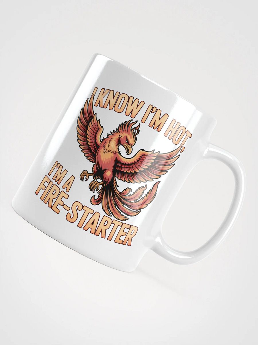 I know I'm Hot Phoenix Human Design Manifestor Mug product image (5)