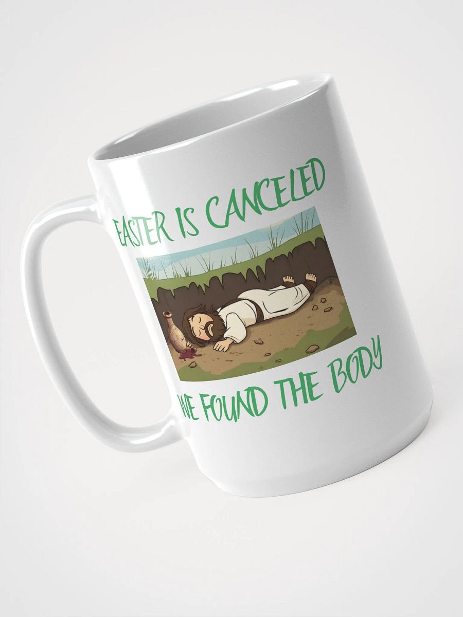 Easter is Canceled we found the Body Mug product image (3)