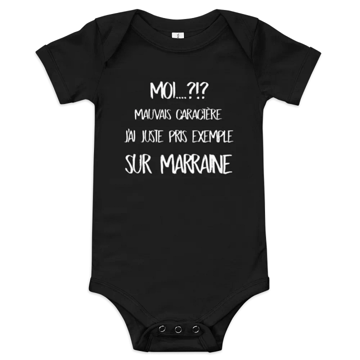 Moi...?!? mauvais caractère j'ai juste pris exemple sur marraine - Body product image (1)