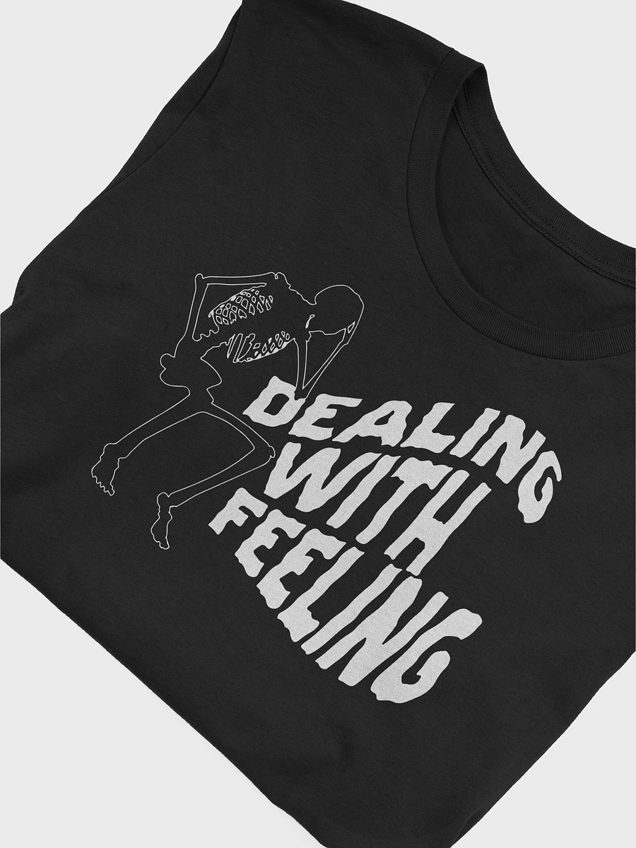 Dealing with Feeling T-Shirt (Straight Cut) product image (5)