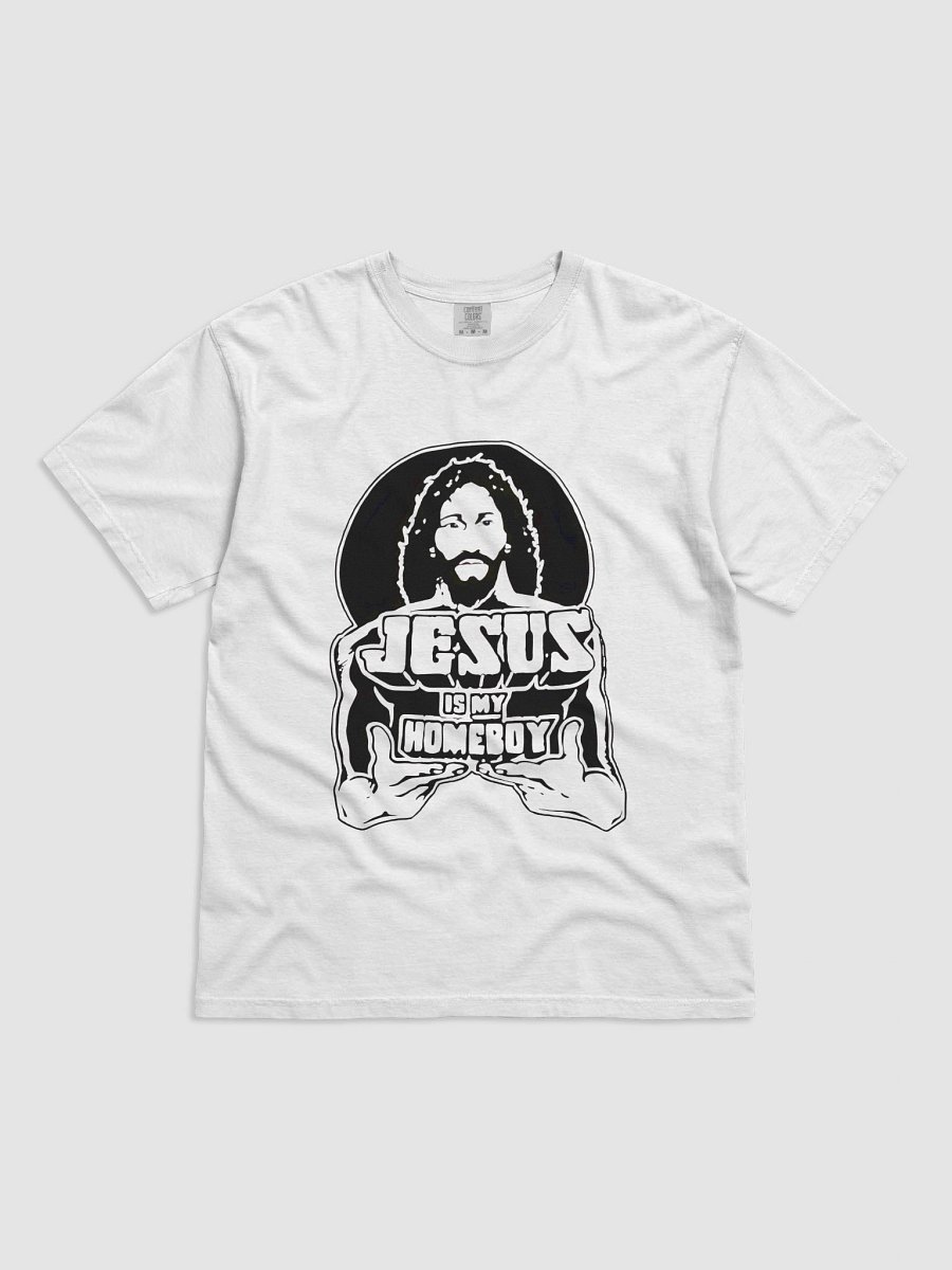 Jesus Is My Homeboy T-Shirt product image (1)
