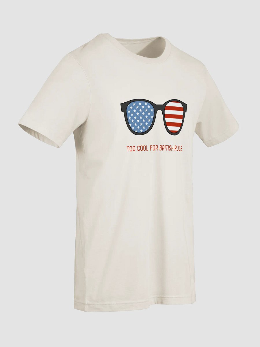 Too Cool for British Rule – Patriotic Sunglasses Tee product image (9)
