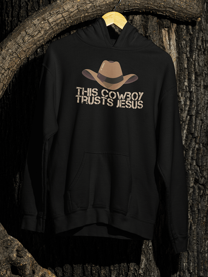 Christian Hoodie This Cowboy Trusts Jesus product image (1)