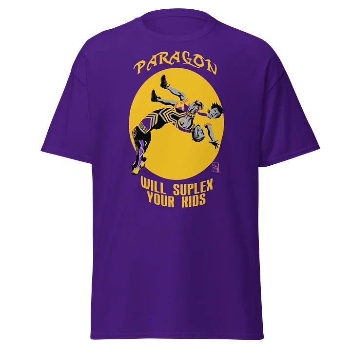 Paragon Will Suplex Your Kids product image (1)