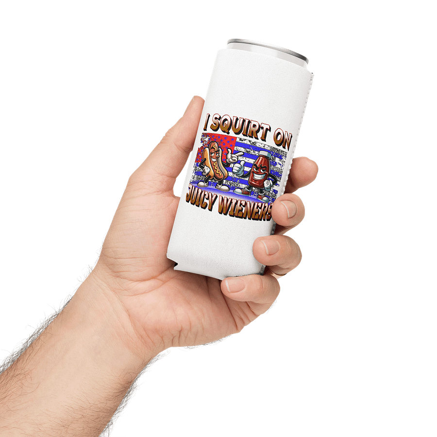 I Squirt On Juicy Wieners Saucy Coozie Can Cooler product image (3)