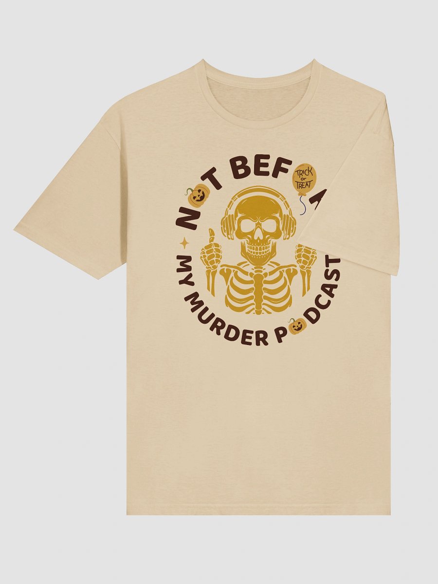 Murder Podcast Skeleton Halloween T-Shirt product image (7)