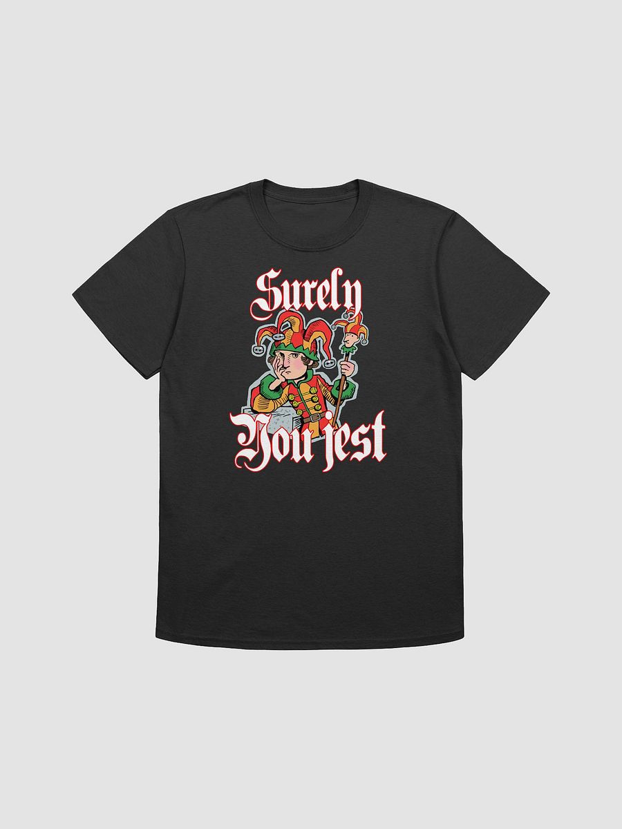 Surely you jest? Funny medieval jester T-shirt product image (1)