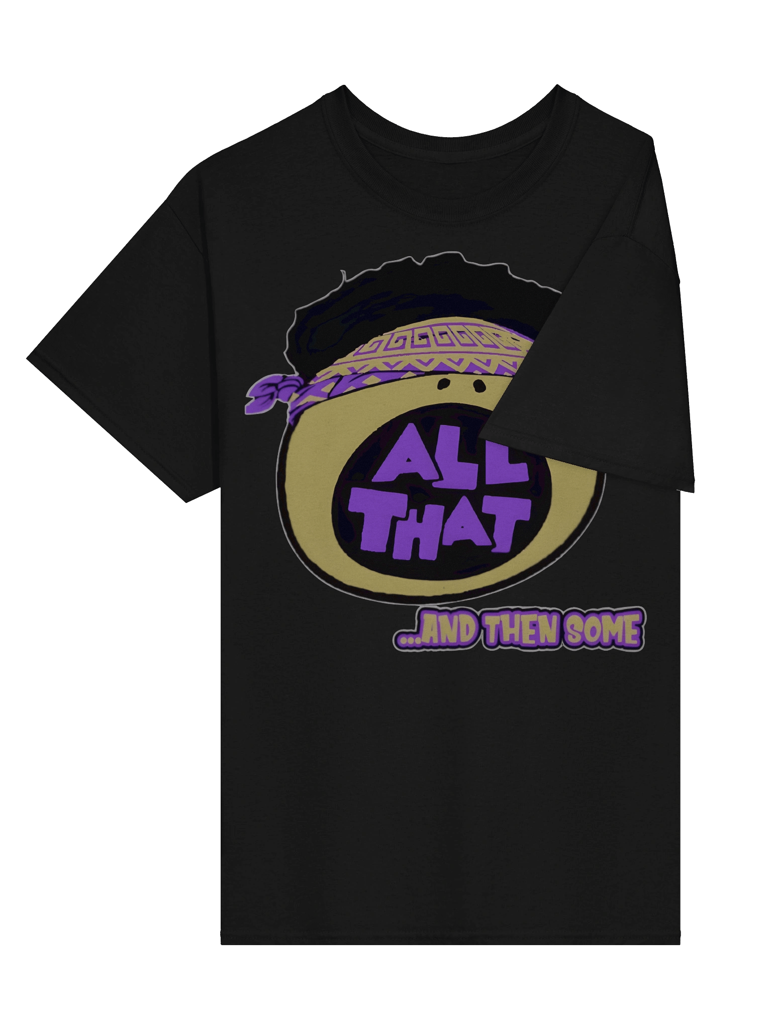 All That... and Then Some t-shirt product image (3)