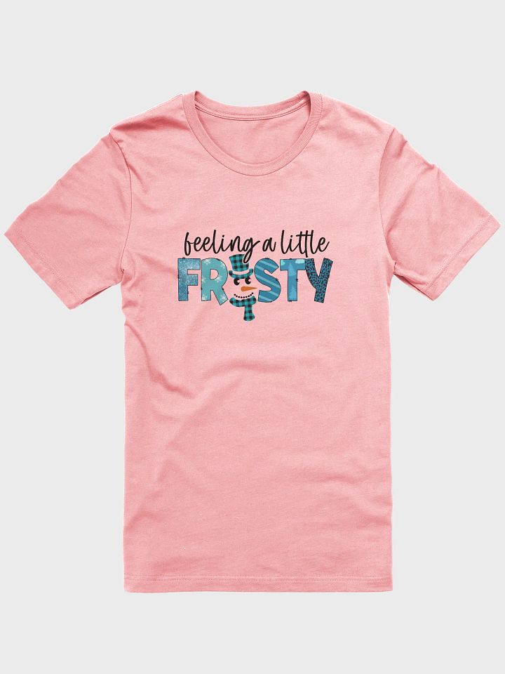 Feeling A Little Frosty Tee product image (1)