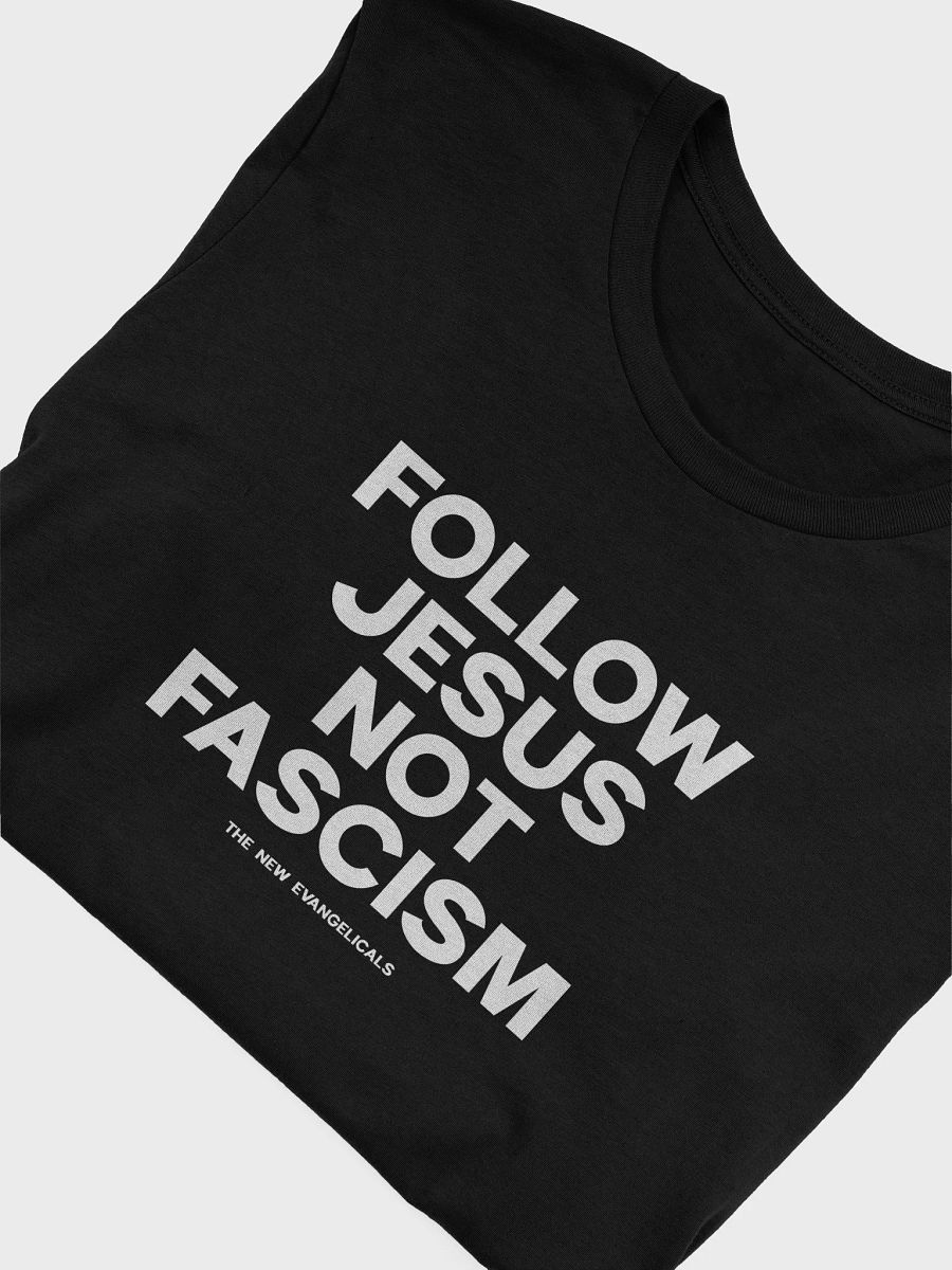 Follow Jesus Not Fascism product image (5)