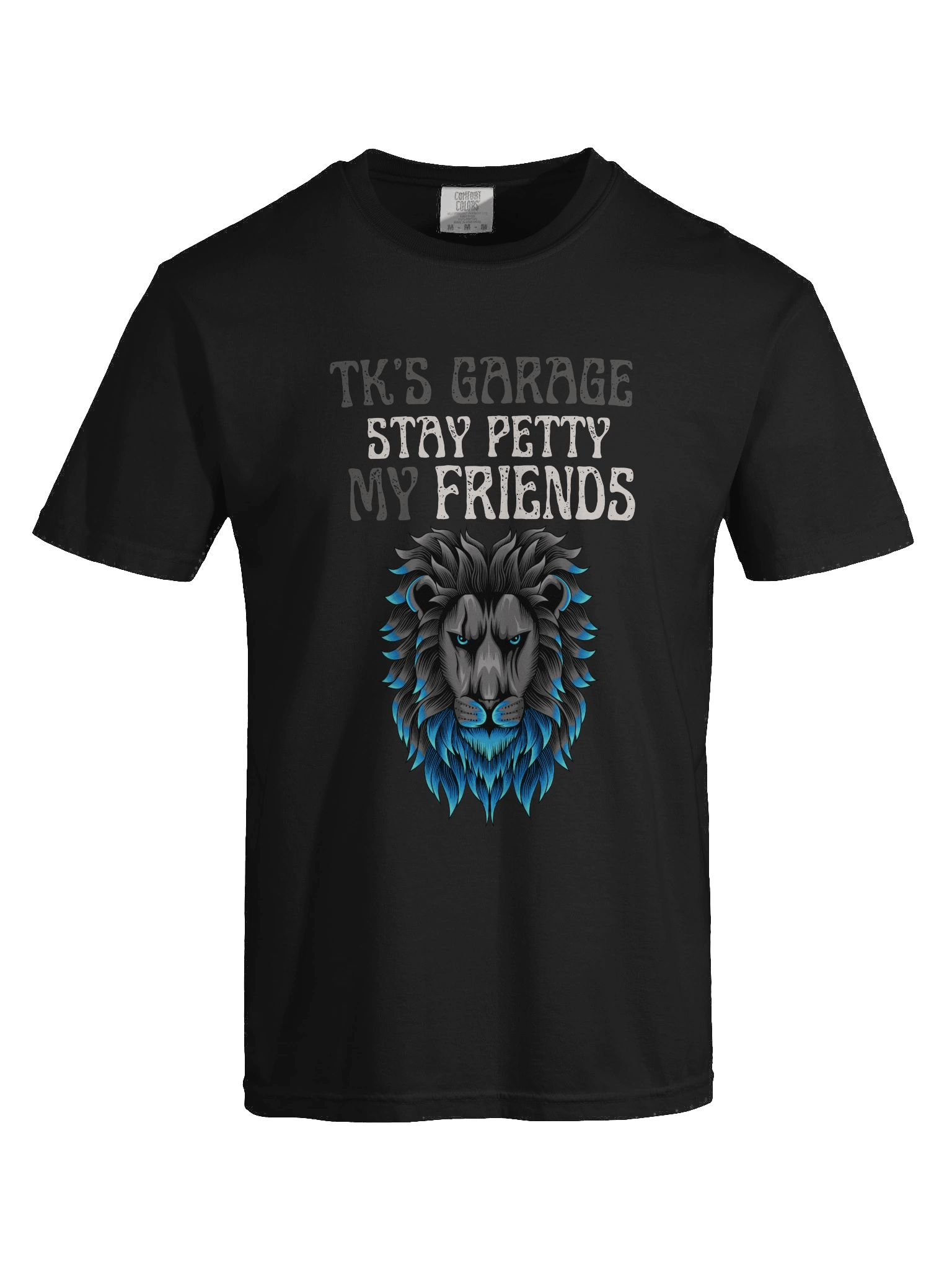 TKs Garage Stay Petty My Friends TEE product image (7)