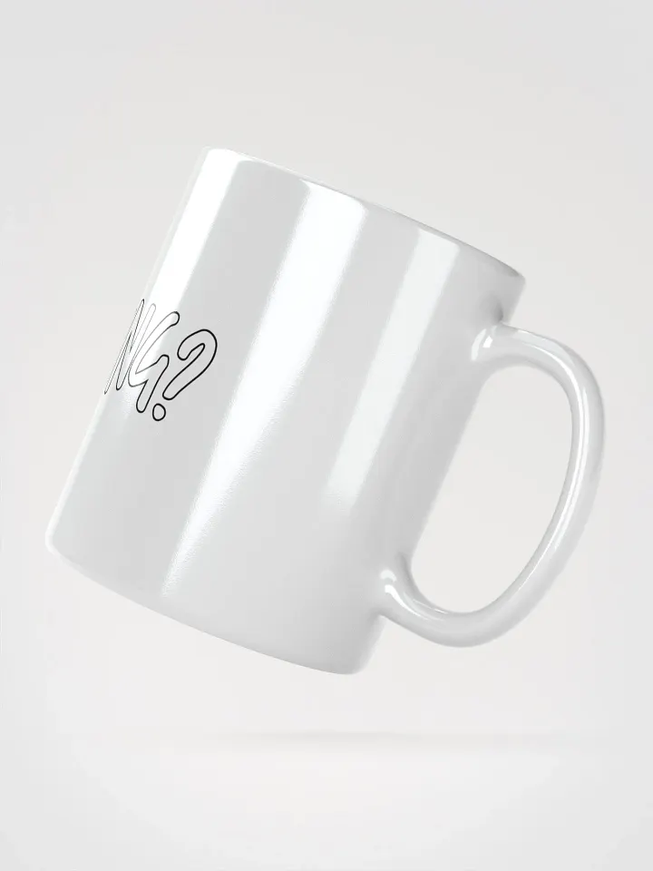 Glossy Mug - We Drinking? product image (2)
