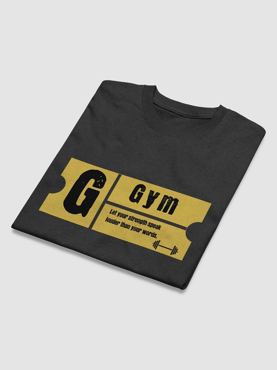 Gym Strength Speaks T-Shirt product image (27)