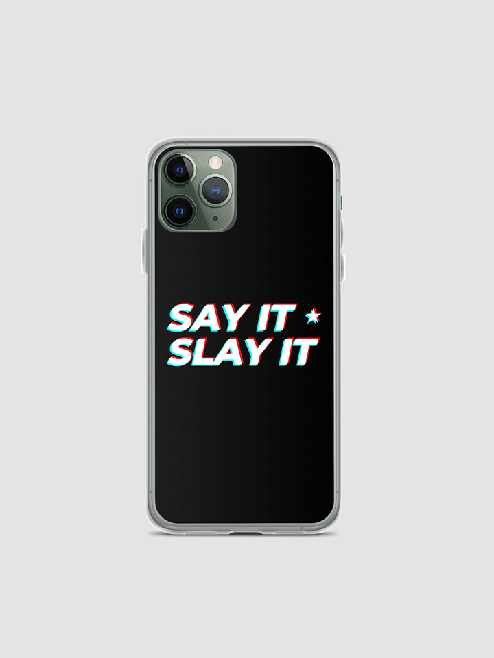 Say It Slay It iPhone Case product image (2)