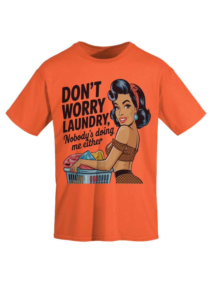 The Un-Done Laundry & Life Shirt product image (21)