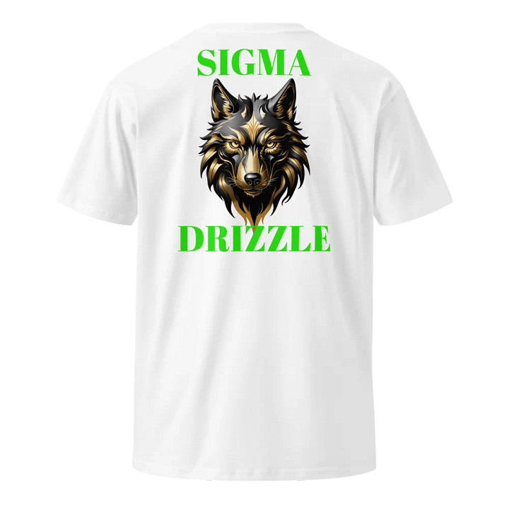 SIGMA DRIZZLE WOLF (GREEN LETTERS) TEE Unisex Premium T-Shirt product image (1)