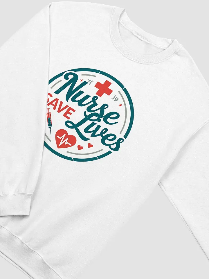 Nurse Save Lives Badge Crewneck product image (9)