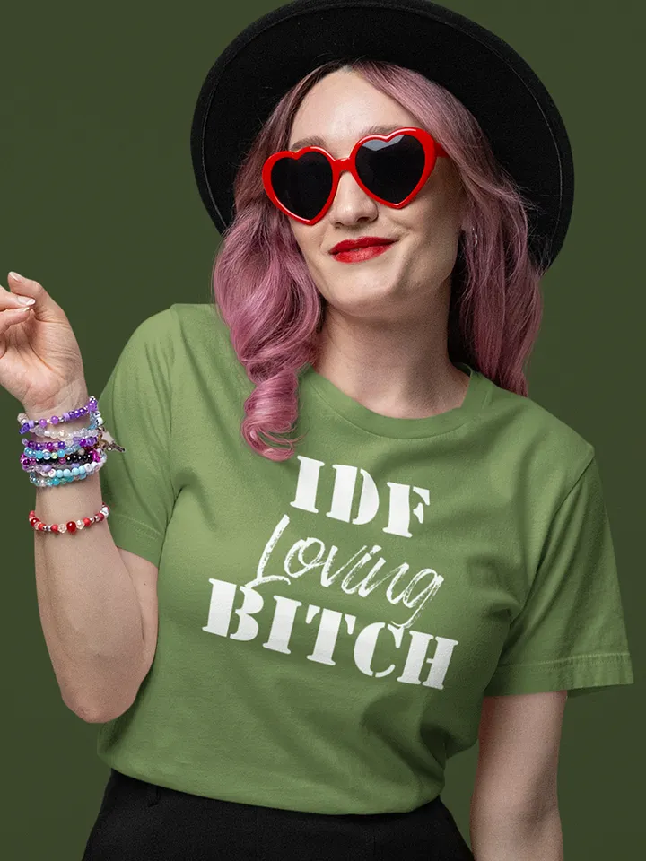 IDF Loving Bitch T-Shirt - Woman Fit product image (1)