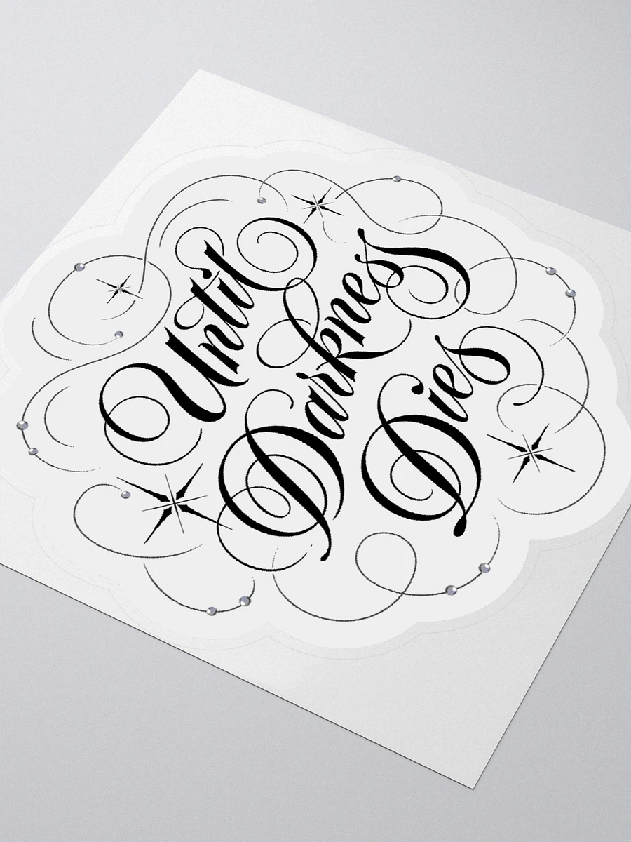 Until Darkness Dies (swirls design) Sticker product image (7)