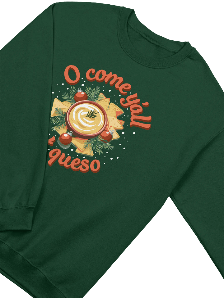 O Come Y'all Eat Queso Classic Crewneck Sweatshirt product image (2)