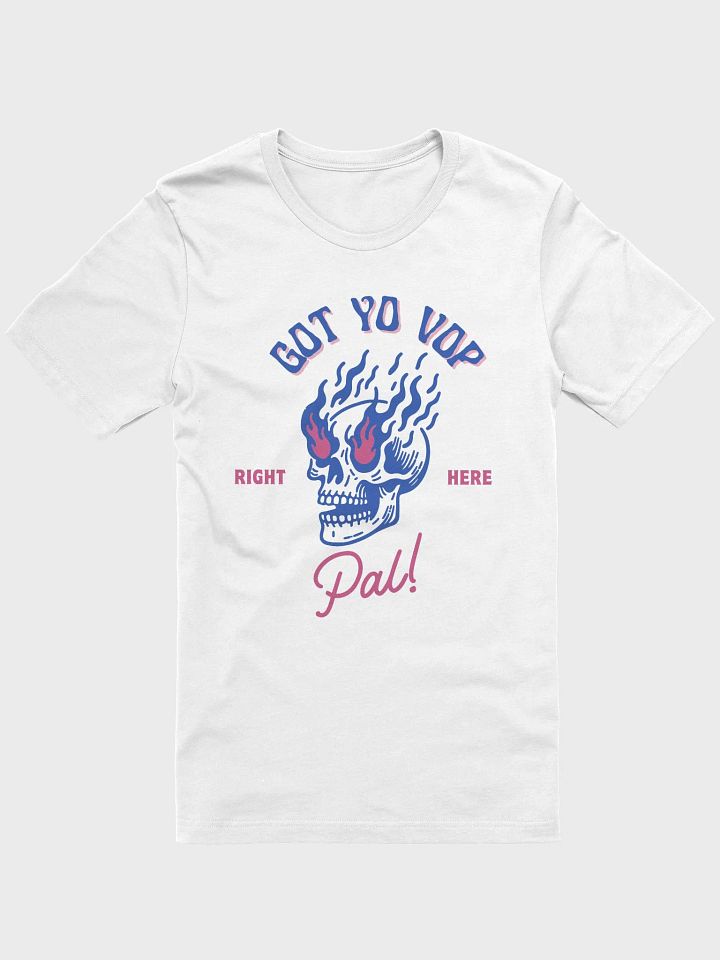 Got Yo VOP T-Shirt product image (36)