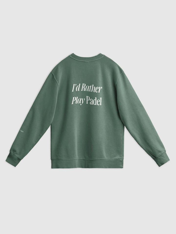 I'd Rather Play Padel — Vintage Sweatshirt product image (2)