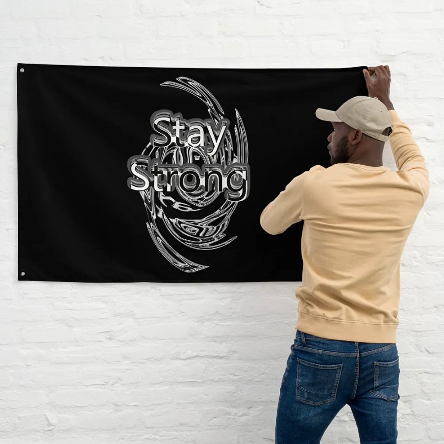 Stay Strong - Black - Flag product image (11)