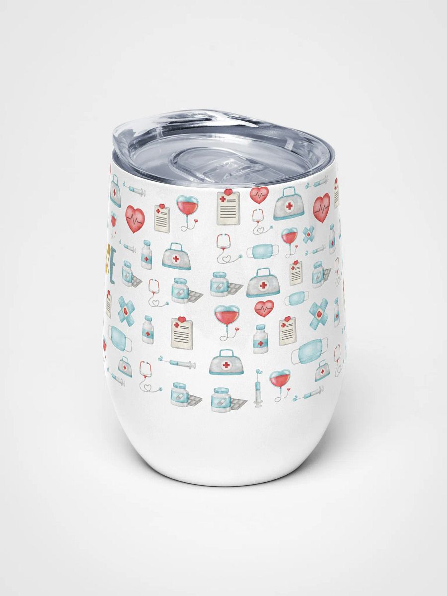 Love Medicine Nurse Medley Wine Tumbler product image (5)