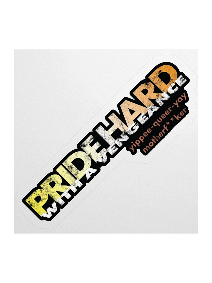 Maverique "Pride Hard" Sticker product image (1)