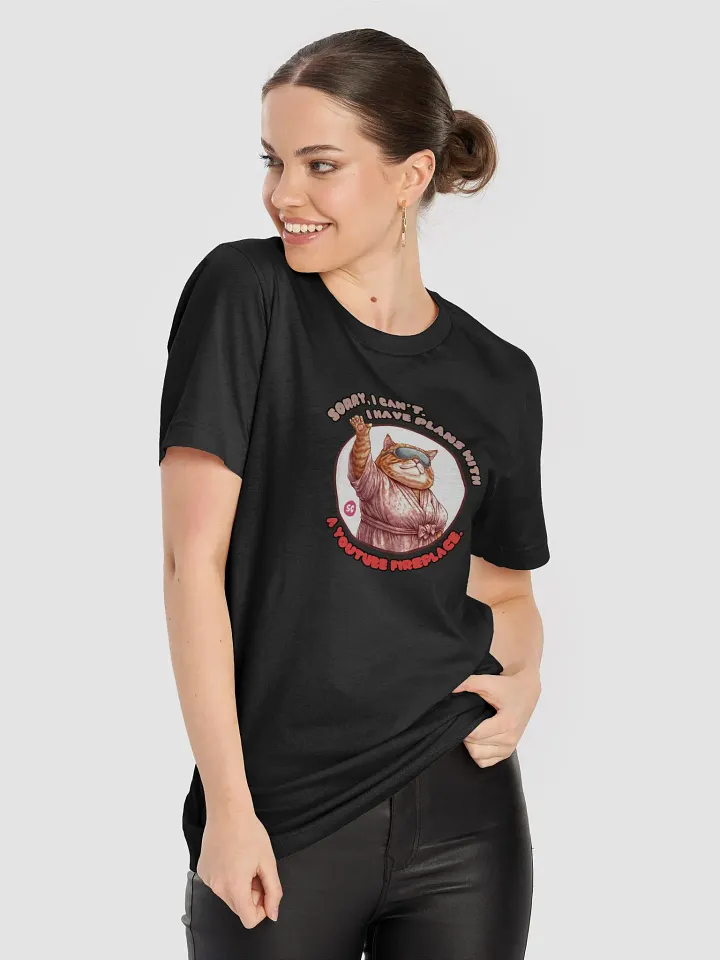 Cozy Cat - Sorry, I Can't. I Have Plans With a YouTube Fireplace | Tee product image (2)
