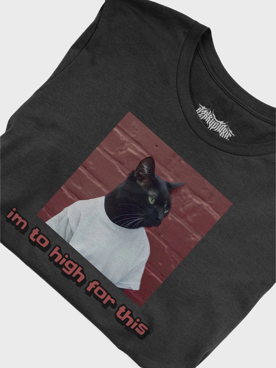 im to high for this tee product image (5)