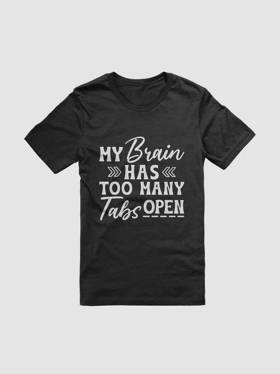 My Brain Has Too Many Tabs Open Women's Black T-Shirt product image (3)