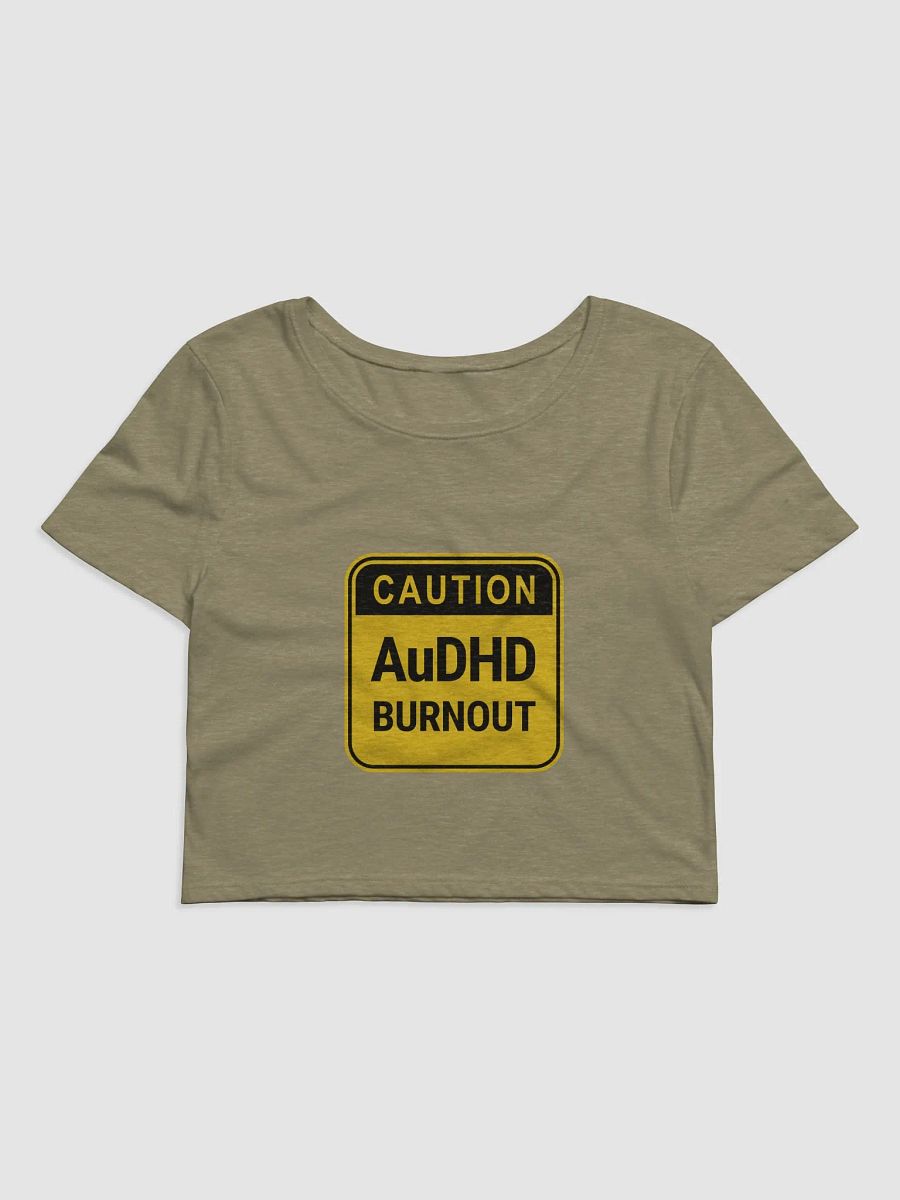 CAUTION: AuDHD BURNOUT cropped tee product image (1)