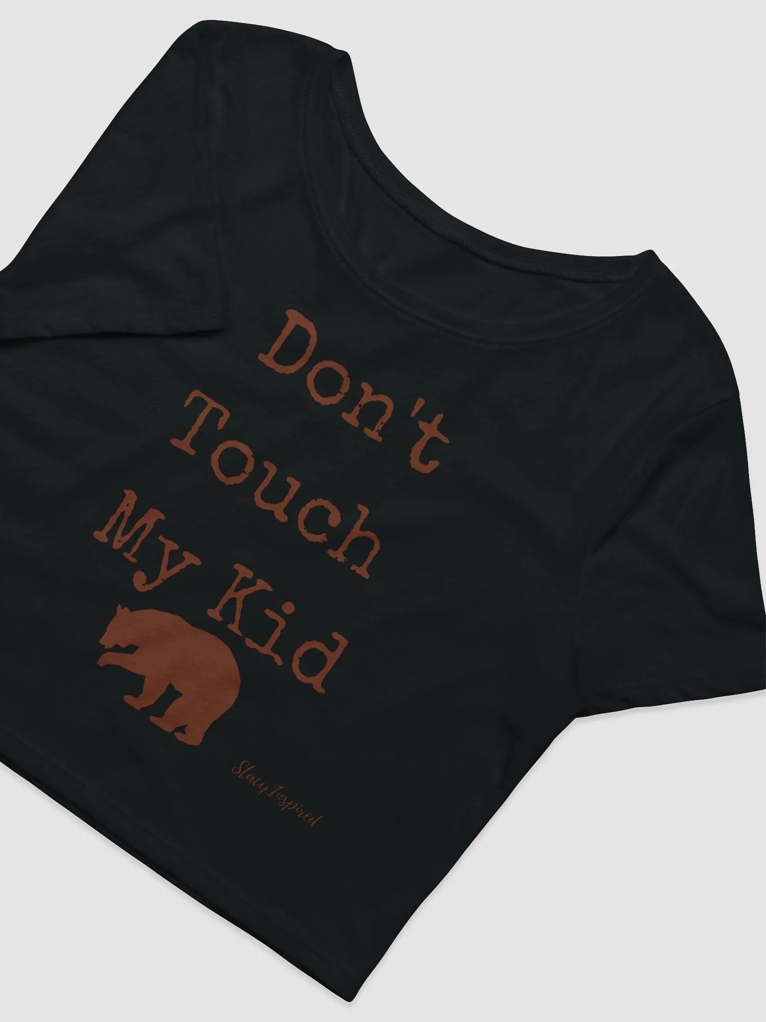 Don't Touch my Kid Stacy Inspired product image (2)