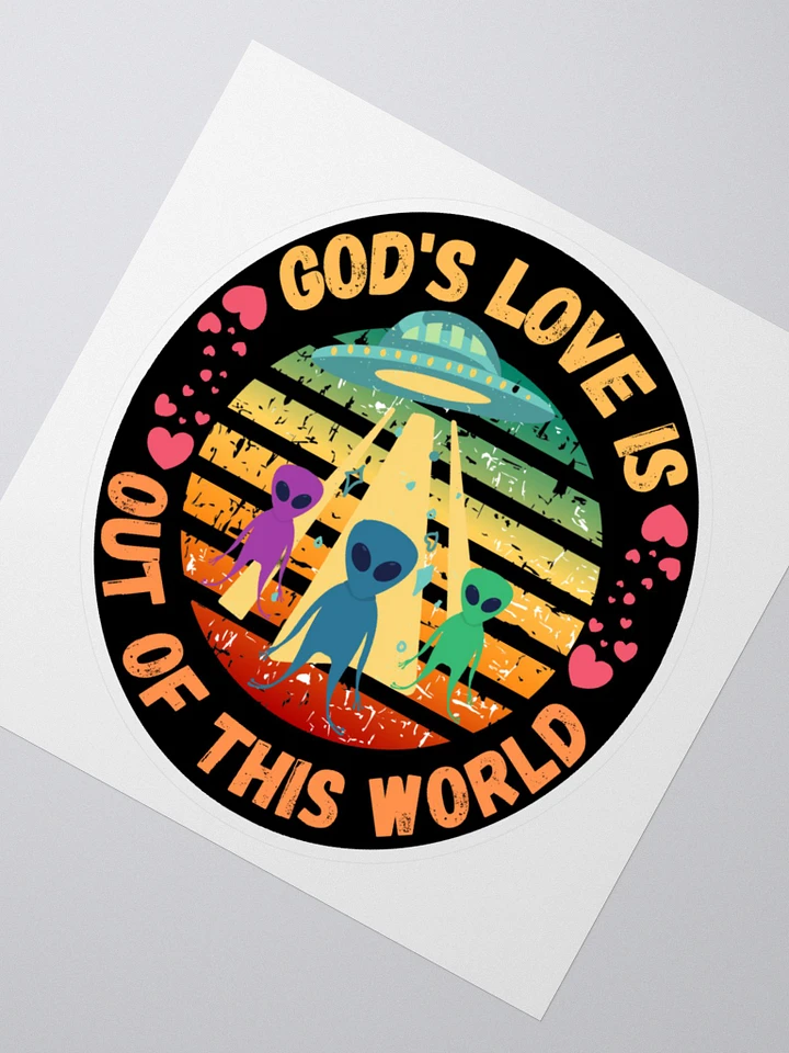 God's Love Is Out Of This World Sticker product image (1)