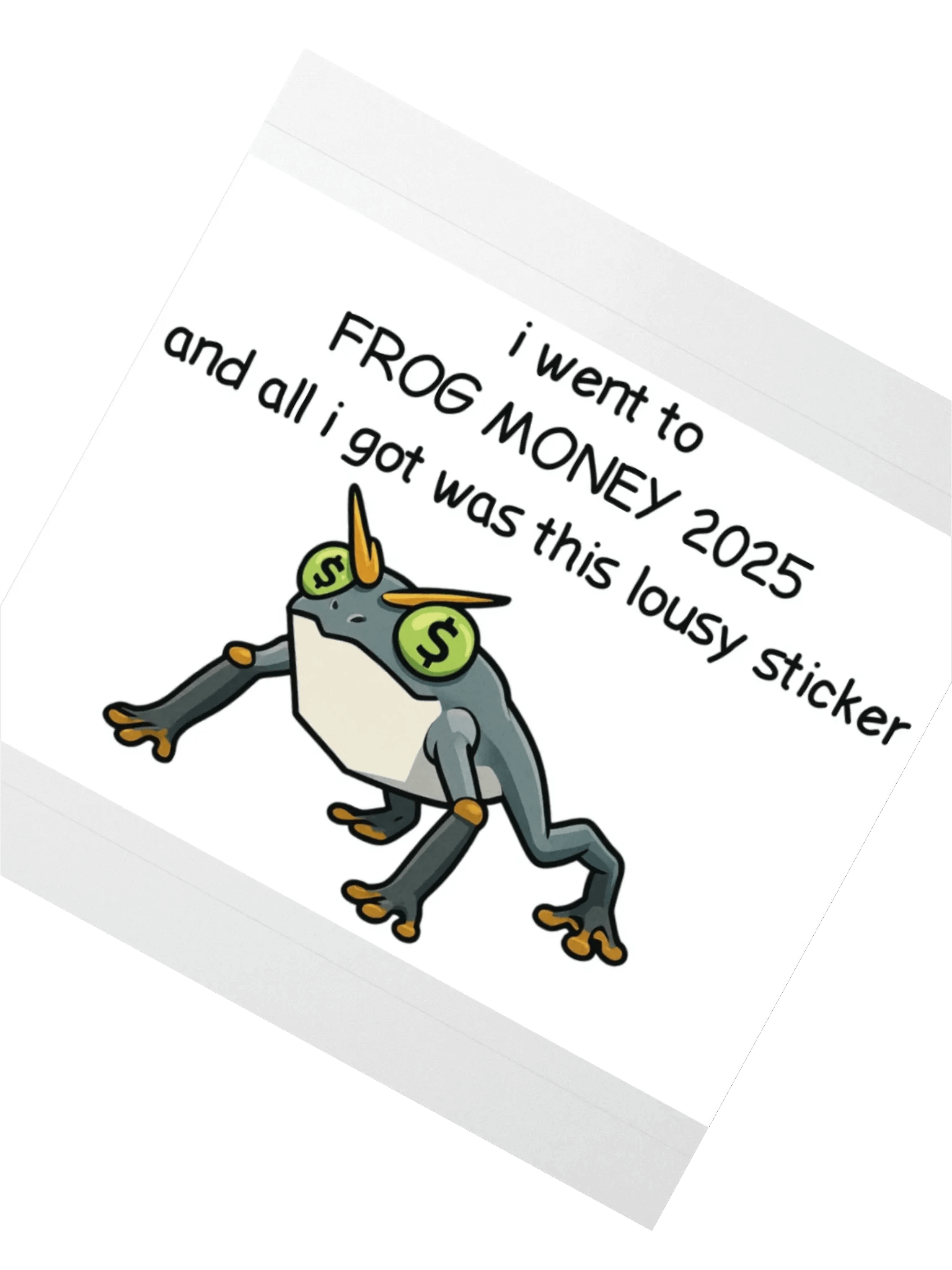 FROGMONEY2025 lousy sticker product image (4)