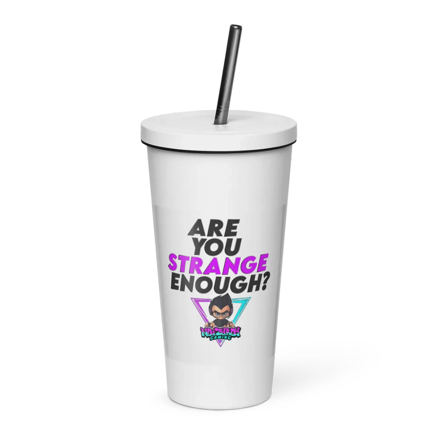 Are You Strange Enough Insulated Tumbler product image (1)