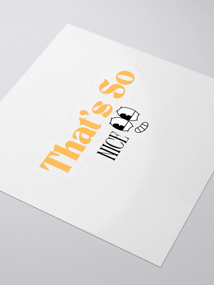 That's So Nice Sticker product image (10)